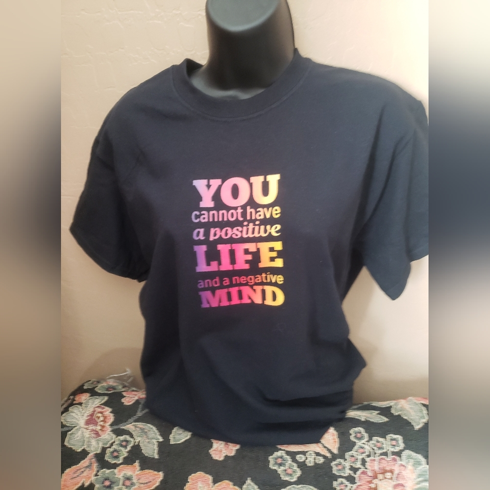 Positive Life T-Shirt